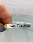 DYLAN JEWELRY-Salty Strong Woman Bracelet-F*CK It-BOM-Boutique on Main -jewelry, needs pic, new arrivals, Sassy Bracelets